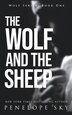 The Wolf and the Sheep by Penelope Sky, Paperback | Indigo Chapters