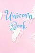 Unicorn Book by Lavenderblue Books, Paperback | Indigo Chapters