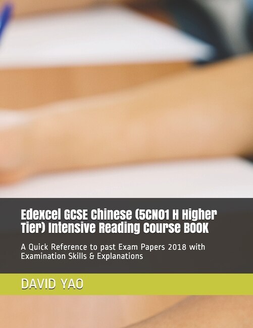 Edexcel GCSE Chinese (5CN01 H Higher Tier) Intensive Reading Course BOOK by David Yao, Paperback | Indigo Chapters