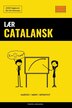 Lær Catalansk - Hurtigt / Nemt / Effektivt by Pinhok Languages, Paperback | Indigo Chapters