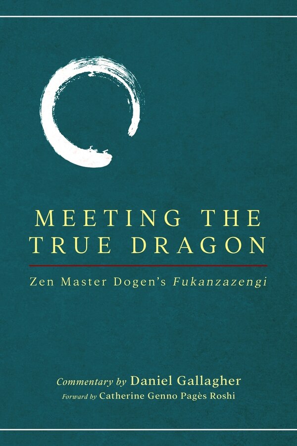 Meeting The True Dragon by Daniel Gallagher, Paperback | Indigo Chapters