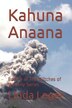Kahuna Anaana by Linda Legel, Paperback | Indigo Chapters