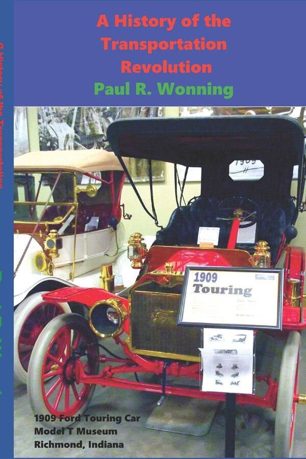 A History of the Transportation Revolution by Paul R Wonning, Paperback | Indigo Chapters