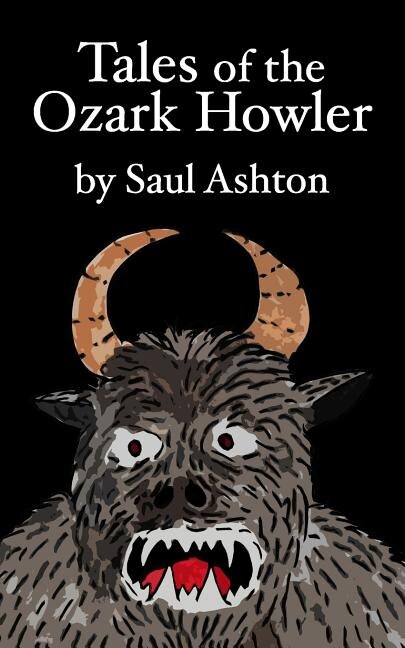 Tales Of The Ozark Howler by Hawthorne Cornus, Paperback | Indigo Chapters