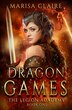 Dragon Games by Marisa Claire, Paperback | Indigo Chapters