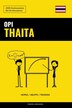 Opi Thaita - Nopea / Helppo / Tehokas by Pinhok Languages, Paperback | Indigo Chapters