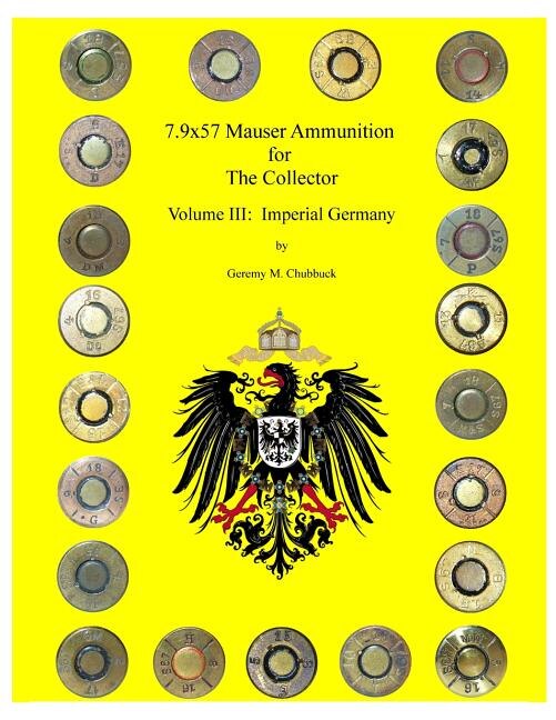 7.9x57 Mauser for The Collector - Volume III by Geremy M Chubbuck, Paperback | Indigo Chapters