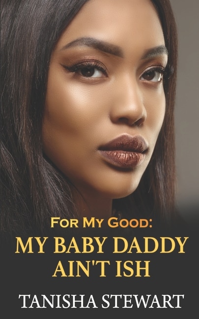 For My Good by Tanisha Stewart, Paperback | Indigo Chapters