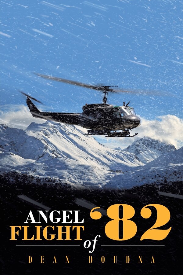 Angel Flight of '82 by Dean Doudna, Paperback | Indigo Chapters