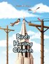 Birds Having Church by Connie B Drumm, Hardcover | Indigo Chapters