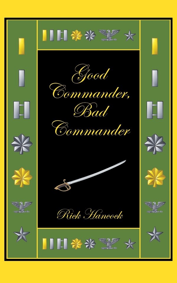 Good Commander Bad Commander by Rick Hancock, Paperback | Indigo Chapters