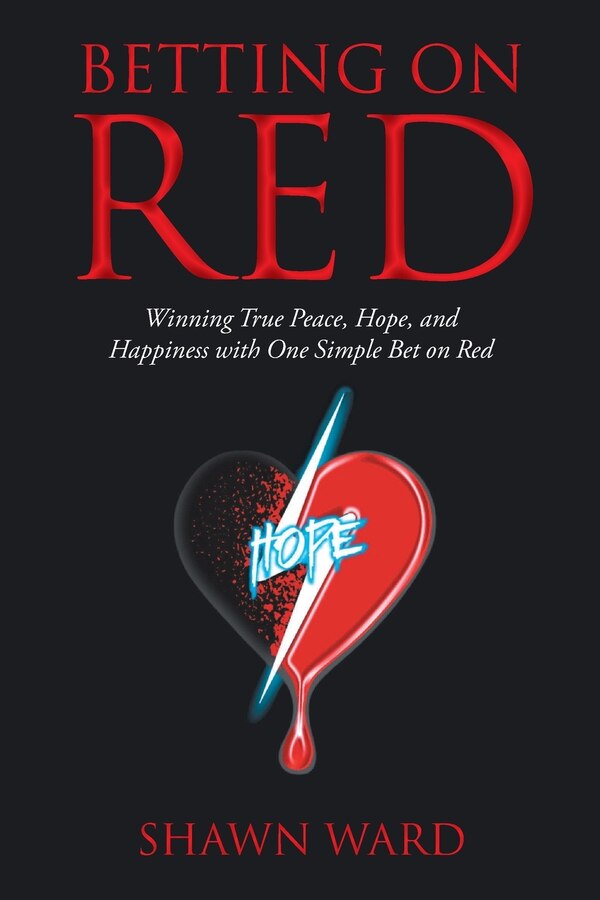Betting on Red by Shawn Ward, Paperback | Indigo Chapters