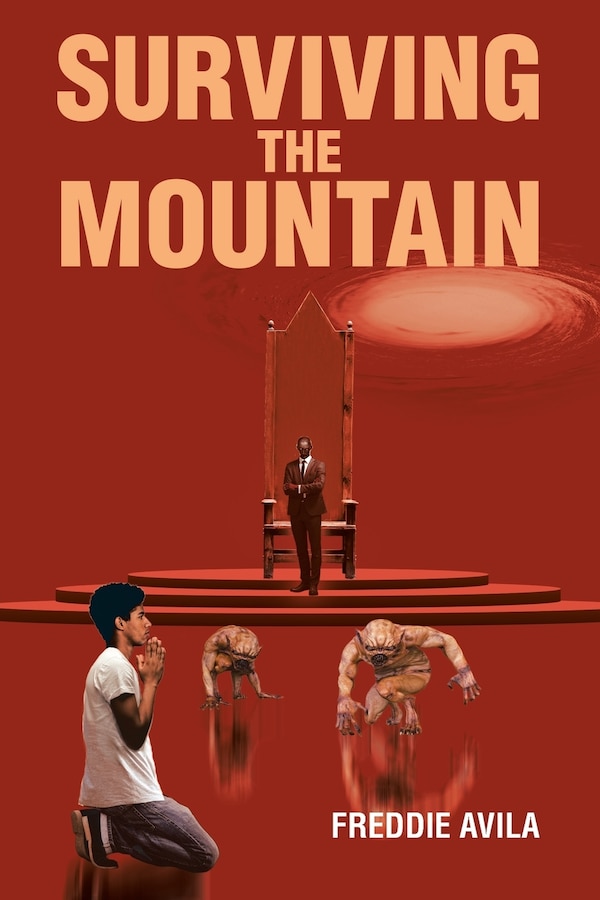 Surviving the Mountain by Freddie Avila, Paperback | Indigo Chapters