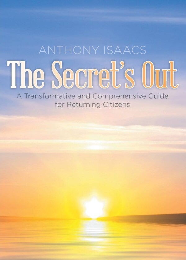 The Secret's Out by Anthony Isaacs, Paperback | Indigo Chapters