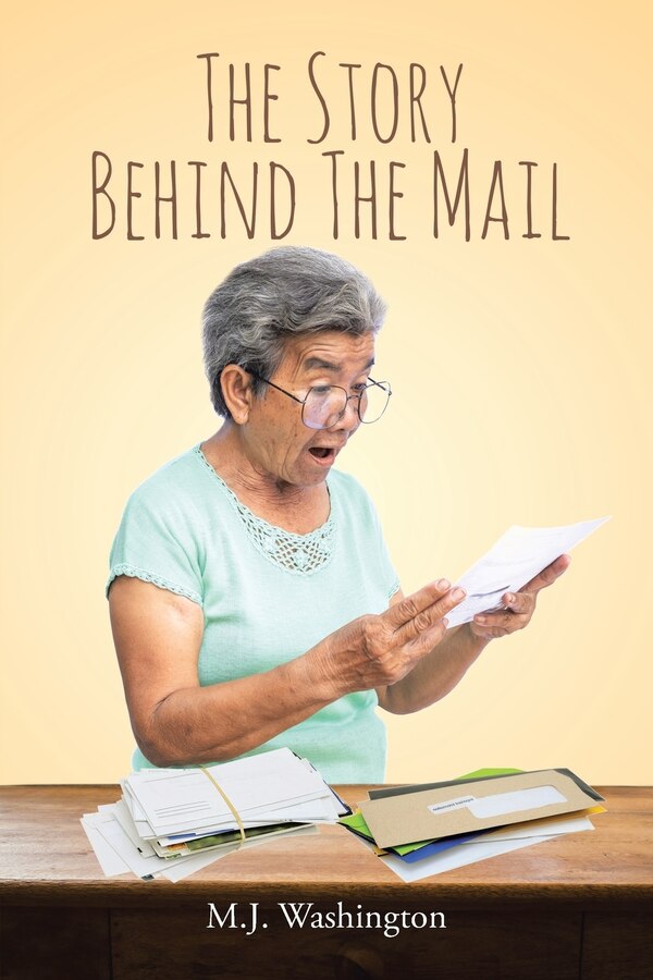 The Story Behind the Mail by M J Washington, Paperback | Indigo Chapters