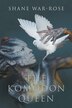 The Komodon Queen by Shane War-rose, Paperback | Indigo Chapters