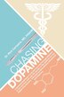 Chasing Dopamine by Rick Campana Fasam, Paperback | Indigo Chapters