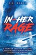 In - Her Rage by S L Baker, Paperback | Indigo Chapters