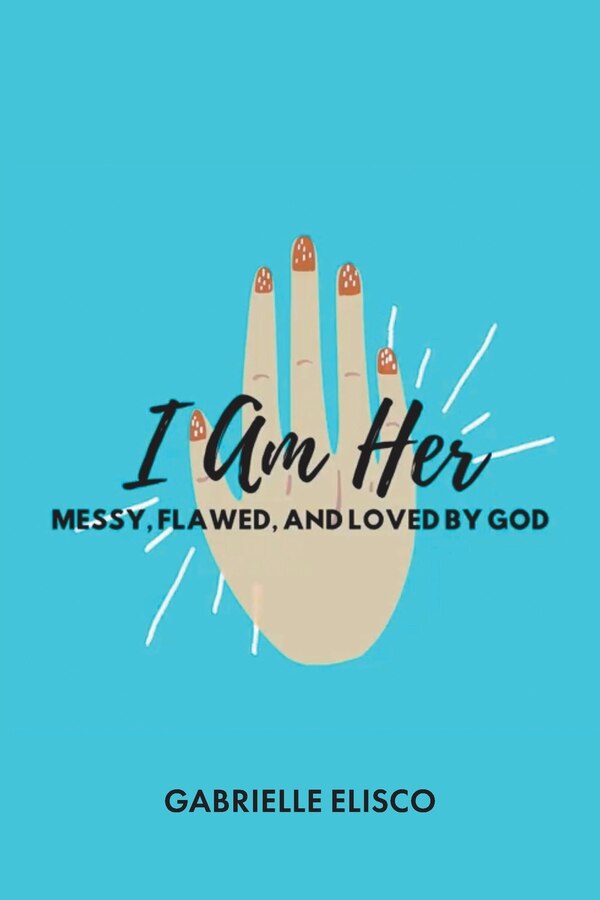 I Am Her by Gabrielle Elisco, Paperback | Indigo Chapters