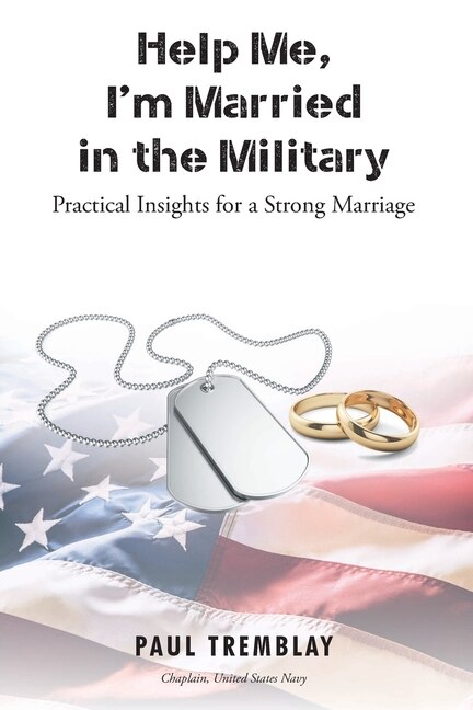 Help Me I'm Married in the Military by Paul Tremblay, Paperback | Indigo Chapters