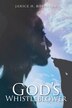 God's Whistleblower by Janice H Robinson, Paperback | Indigo Chapters