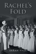 Rachel's Fold by Sarah Hale, Paperback | Indigo Chapters