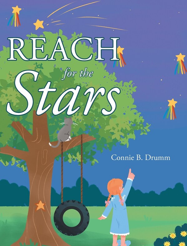 Reach for the Stars by Connie B Drumm, Hardcover | Indigo Chapters