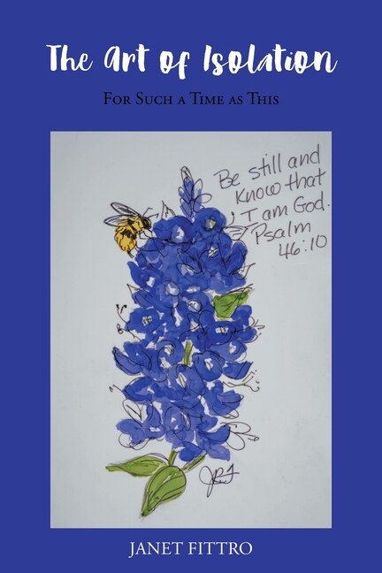 The Art Of Isolation by Janet Fittro, Paperback | Indigo Chapters