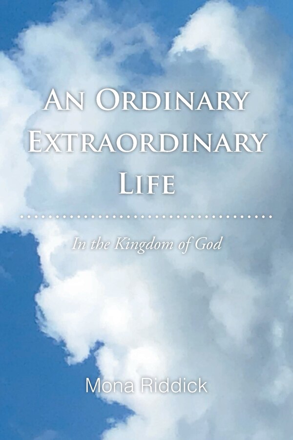 An Ordinary Extraordinary Life by Mona Riddick, Paperback | Indigo Chapters