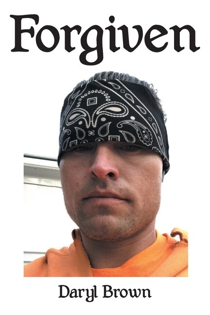 Forgiven by Daryl Brown, Paperback | Indigo Chapters