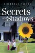 Secrets and Shadows by Kimberly Yohey, Paperback | Indigo Chapters