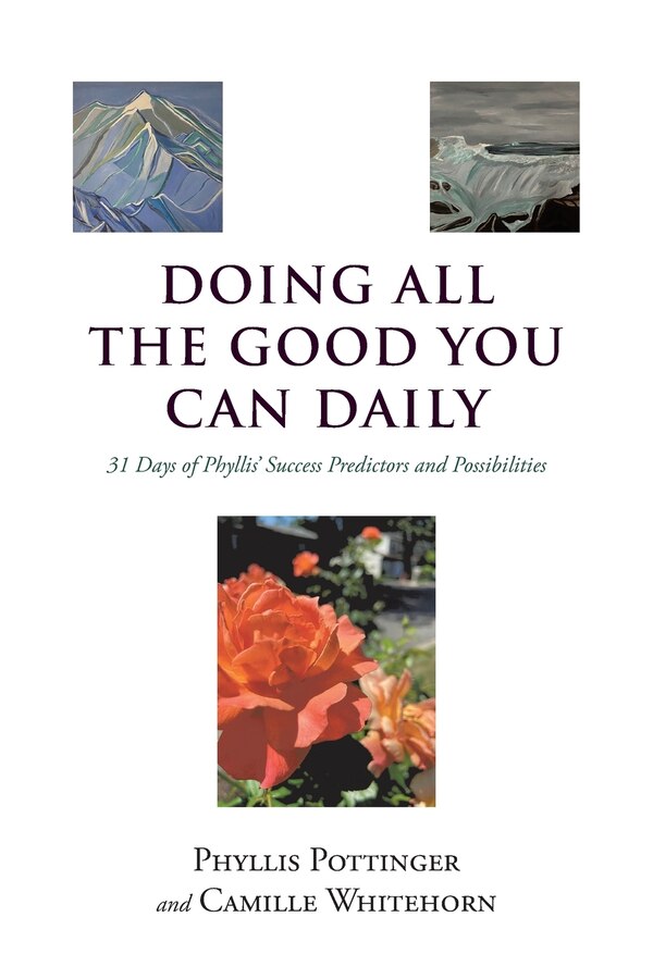 Doing All The Good You Can Daily by Phyllis Pottinger, Paperback | Indigo Chapters