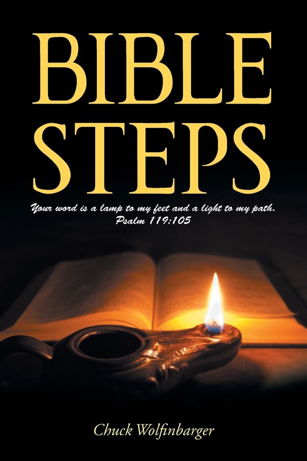 Bible Steps by Chuck Wolfinbarger, Paperback | Indigo Chapters