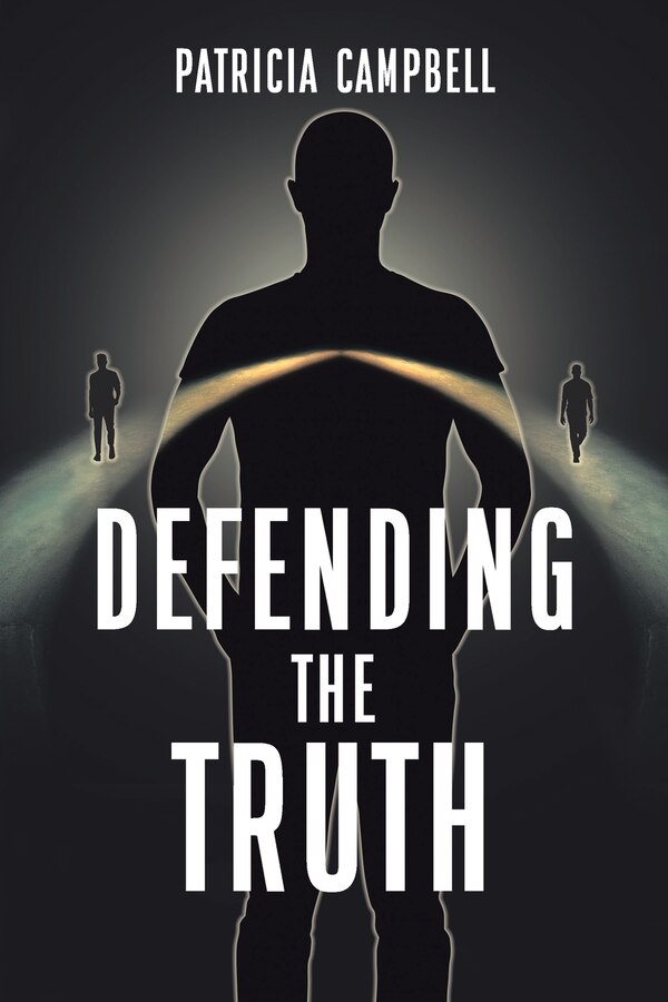 Defending the Truth by Patricia Campbell, Paperback | Indigo Chapters