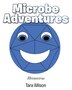 Microbe Adventures by Tara Allison, Paperback | Indigo Chapters