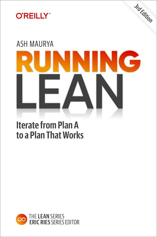 Running Lean by Ash Maurya, Hardcover | Indigo Chapters