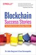 Blockchain Success Stories by Sir John Hargrave, Paperback | Indigo Chapters