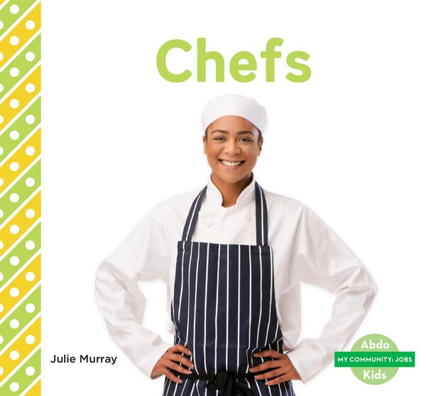 Chefs by Julie Murray, Reinforced Library Binding | Indigo Chapters