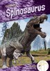 Spinosaurus by Julie Murray, Reinforced Library Binding | Indigo Chapters