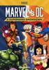 Marvel vs. DC: A Superhero Showdown by Kenny Abdo, Reinforced Library Binding | Indigo Chapters