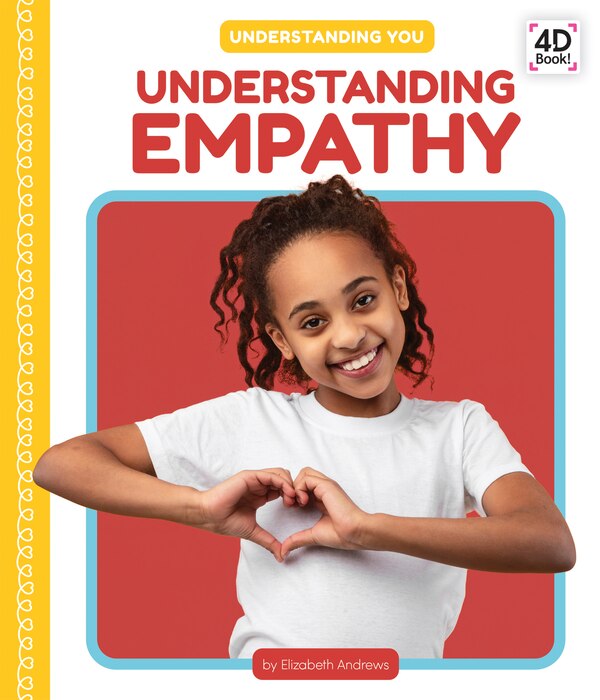 Understanding Empathy by Elizabeth Andrews, Reinforced Library Binding | Indigo Chapters