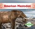 American Mastodon by Julie Murray, Reinforced Library Binding | Indigo Chapters