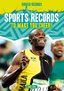 Sports Records to Make You Cheer by Kenny Abdo, Reinforced Library Binding | Indigo Chapters