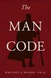 The Man Code by Whitney Woods, Paperback | Indigo Chapters