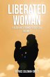 Liberated Woman by Betrice Coleman-sweet, Hardcover | Indigo Chapters