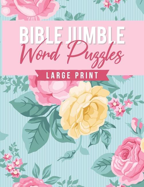 Bible Jumble Word Puzzles Large Print by Pink Willow Print, Paperback | Indigo Chapters