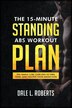 The 15-Minute Standing Abs Workout Plan by Dale L Roberts, Paperback | Indigo Chapters