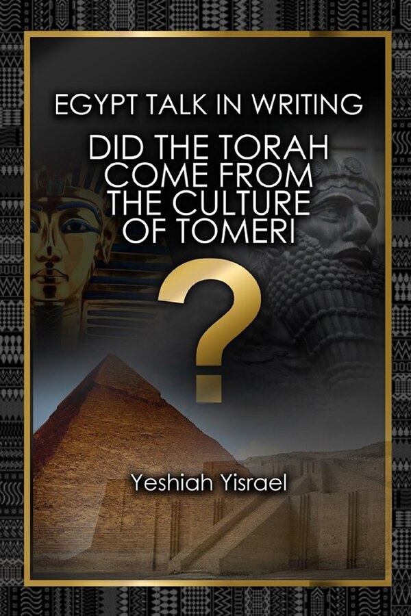 Egypt Talk In Writing by Yeshiah Yisrael, Paperback | Indigo Chapters