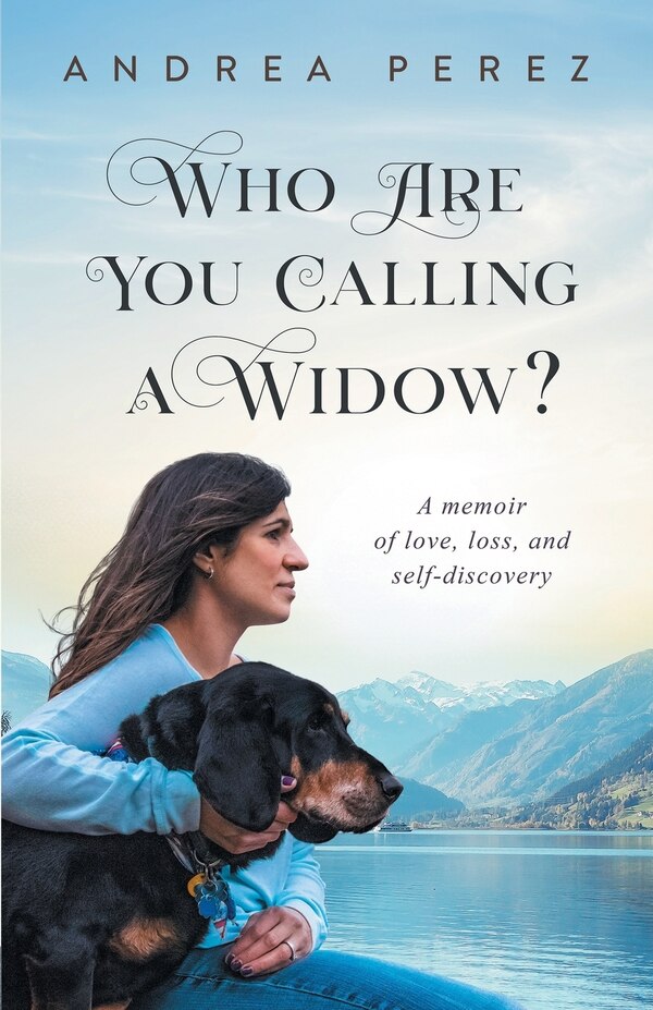 Who Are You Calling a Widow? by Andrea Perez, Paperback | Indigo Chapters