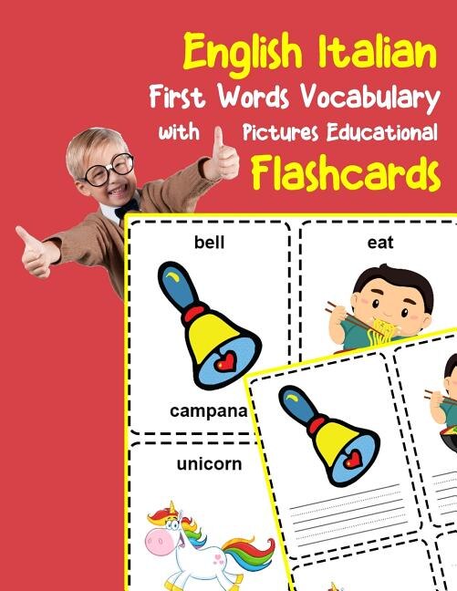 English Italian First Words Vocabulary with Pictures Educational Flashcards by Brighter Zone, Paperback | Indigo Chapters